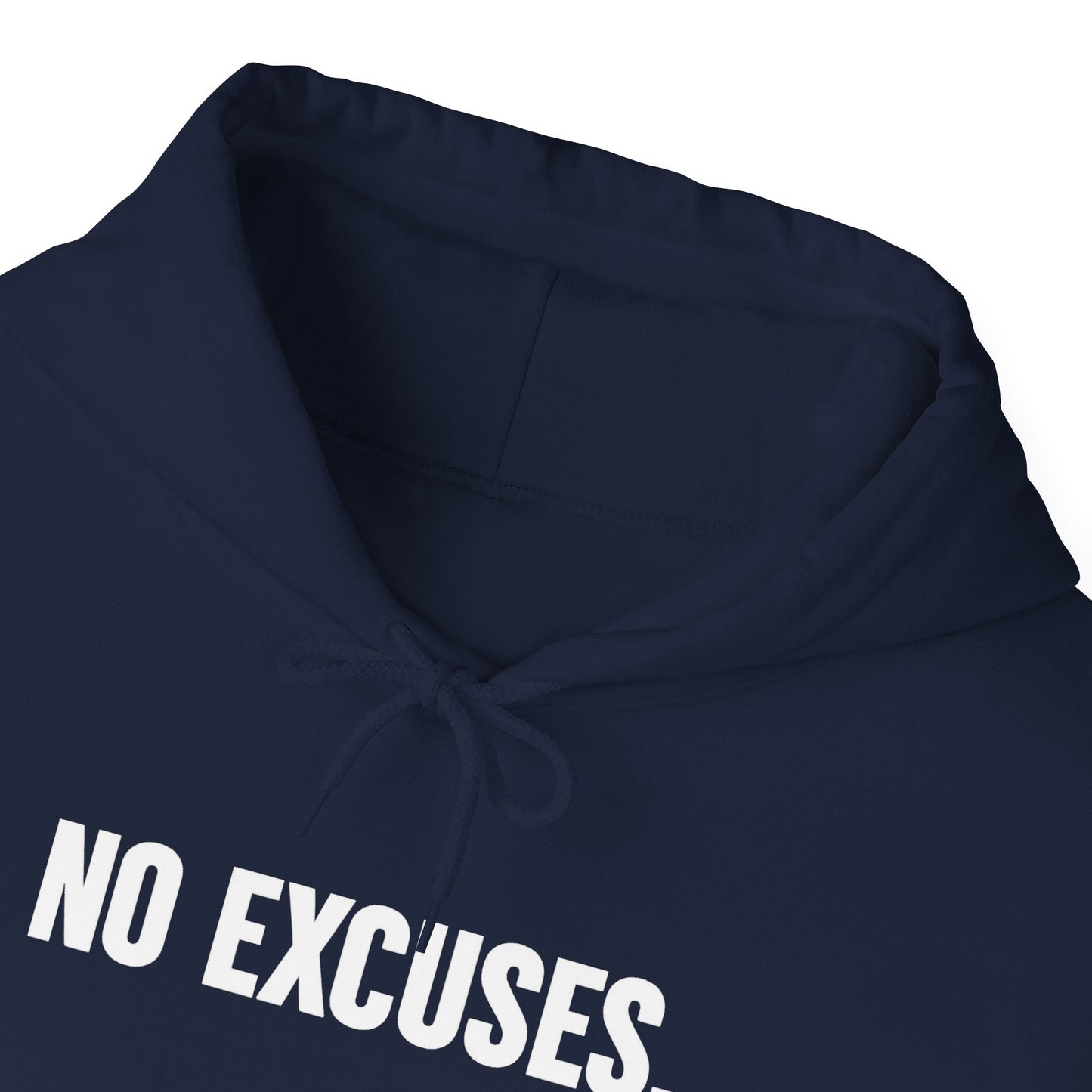 NO EXCUSES. Hoodie – Clean Front Statement (Unisex) | RACEBOX